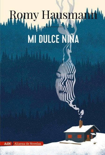 Mi dulce niña [Spanish] by Hausmann, Romy [Paperback]