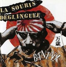 Banzai ! von Souris Deglinguée, La | CD | Zustand sehr gut