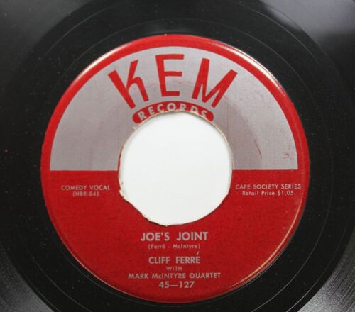 Pop 45 Cliff Ferre - Joe'S Joint / Hawaiian Tale On Kem Records - 第 1/2 張圖片