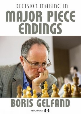Decision Making in Major Piece Endings by Boris Gelfand Hardcover Book