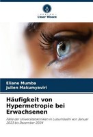 HäUfigkeit Von Hypermetropie Bei Erwachsenen Julien Makumyaviri