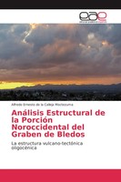 Alfredo Ernesto De La Calleja Moctezuma | AnáLisis Estructural De La PorcióN...