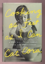 Cooking As Fast As I Can : A Chef's Story - Cat Cora Signed 1st