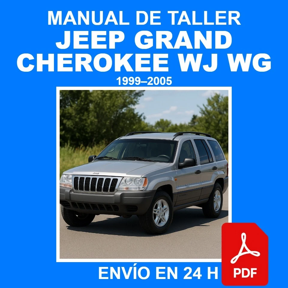 Manual de Taller Jeep Grand Cherokee Wj Wg 1999-2005 Reparacion CD PDF ES - Imagen 1 de 1