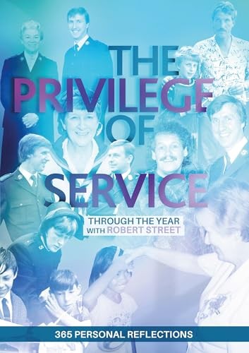 The Privilege of Service, Robert Street