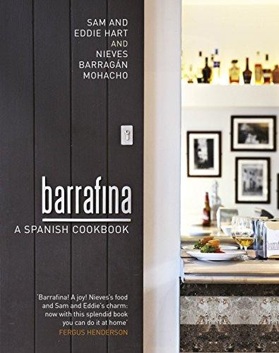 Barrafina: Ein spanisches Kochbuch - Hart, Eddie
