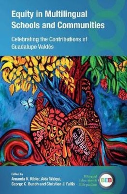 Amanda K. Kible Equity in Multilingual Schools and Com (Taschenbuch) (US IMPORT)