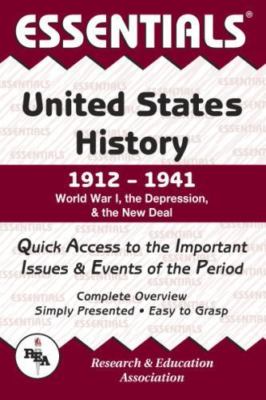 United States History: 1912 to 1941 Essentials by Turner, William