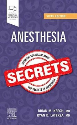 Anesthesia Secrets - Paperback, by Keech MD FAAP Brian M.; Laterza - Very Good