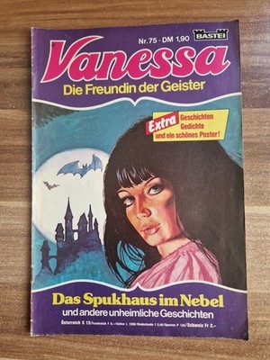 Vanessa - Die Freundin der Geister Heft Nr. 75 - Erstausgabe 80er J. BASTEI