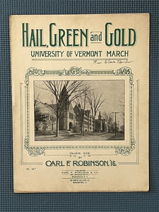 Hail, Green and Gold: University of Vermont March sheet music, 1912