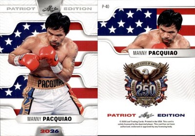 2026 LEAF 250TH ANNIVERSARY PATRIOT EDITION MANNY PACQUIAO P-40 BOXING