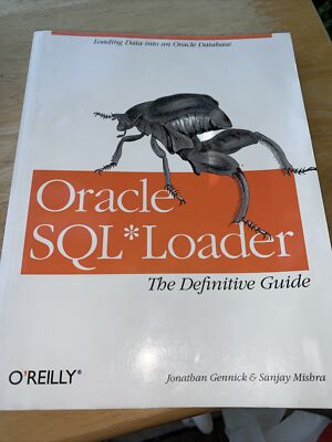 Oracle SQL Loader 2001 Softcover FREE SHIPPING