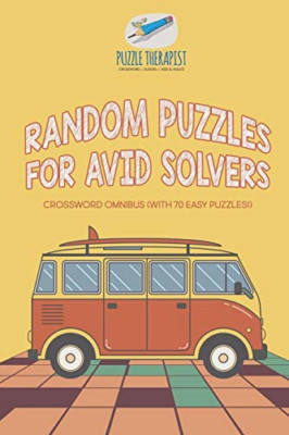 Random Puzzles for Avid Solvers-Crossword Omnibus (With -  NEW Puzzle Therapis 2