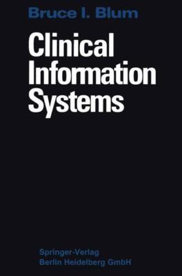 Clinical Information Systems | Buch | 9783540961901