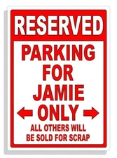 Personalized Parking Sign Wall Decal Metal Sign No Parking Customized for JAMIE