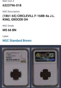 RARE Circleville OH168B-4a NGC MS66 J.L. King Grocery and Provision Store CB1137