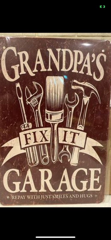 Grandpa's Fix It Garage Reproduction Sign 8x12
