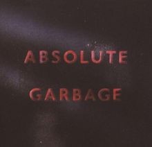 Absolute Garbage -- Special Edition von Garbage | CD | Zustand sehr gut