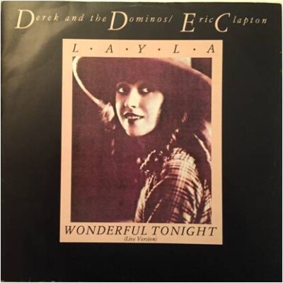 Derek & The Dominos / Eric Clapton - Layla / Wonderful Tonight (Live Version)...