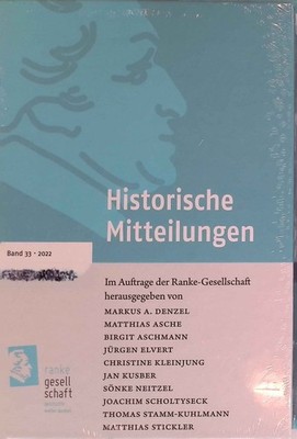 Historische Mitteilungen Historische Mitteilungen, Jahrbücher ; Band 33 Denzel,