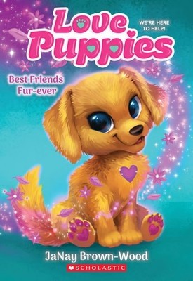 Best Friends Furever (Love Puppies #1) by Brown-Wood, JaNay, Acceptable Book