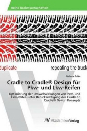 Thumbnail - Cradle To Cradle® Design Für Pkw- Und Lkw-reifen Optimierung Der