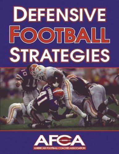 Defensive Football Strategies by American Football Coaches Association (2000,...