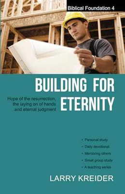 #ad Building for Eternity: The hope of the Paperback by Kreider Larry Very Good $5.81