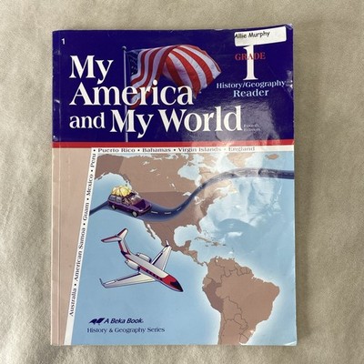 A Beka History & Geography My America and My World Student Book 4th Ed Grade 2