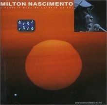 O Planeta Blue Na Estrada Do S von Milton Nascimento | CD | Zustand gut