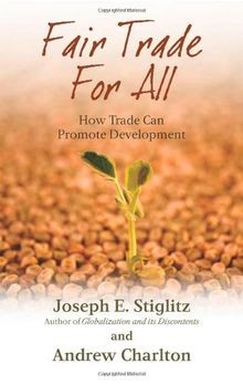 Fair Trade for All: How Trade Can Promote Developme... | Buch | Zustand sehr gut