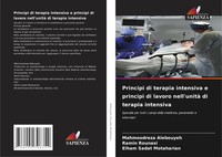 Mahmoodreza Alebouyeh (U. A.) | Principi Di Terapia Intensiva E Principi Di...