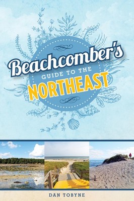 Beachcomber's Guide to the Northeast