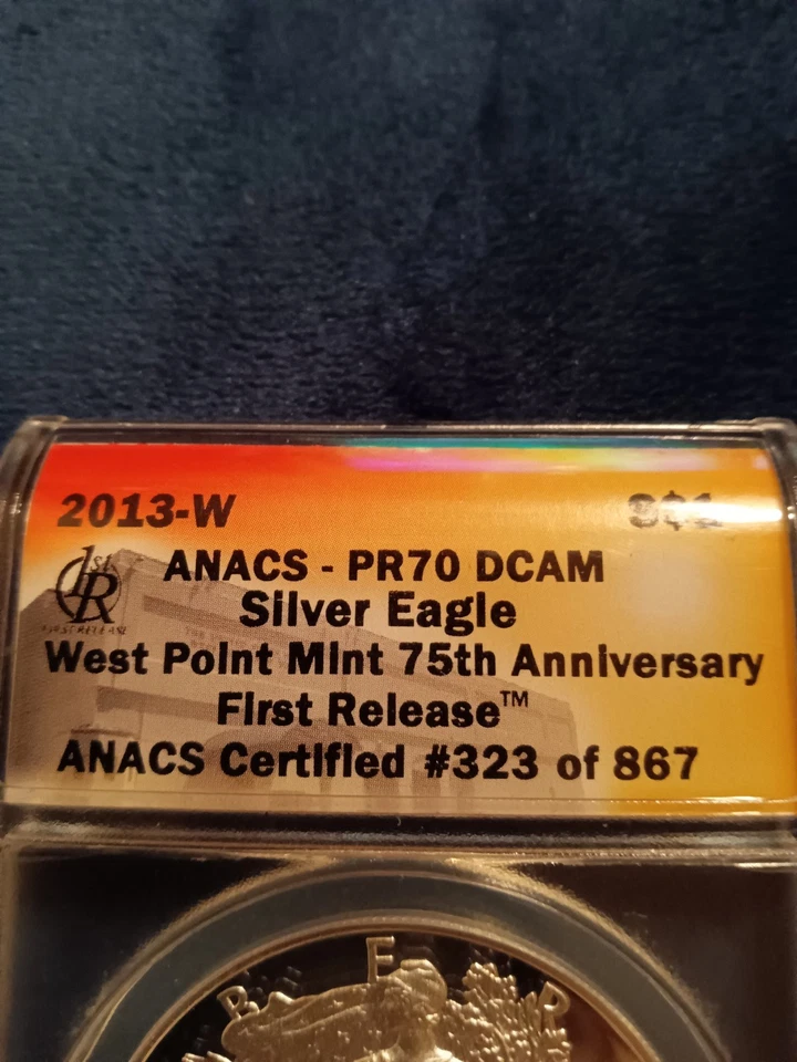 2013-W Silver Eagle $1 ANACS PR70 DCAM West Point 75th Anniversary First Release - Image 3 of 4
