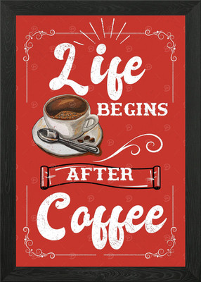 Das Leben beginnt nach dem Kaffee Gerahmtes Wandbild Poster Leinwanddruck Bild
