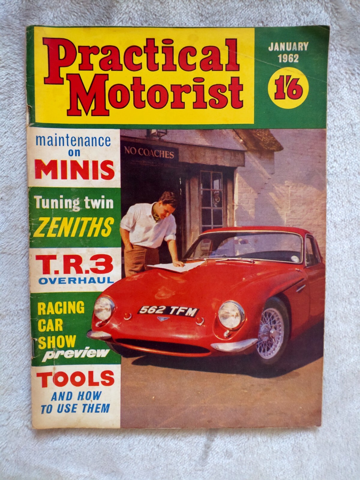 Practical Motorist Magazine January 1962 Mini Zenith TR3 Racing Car Show