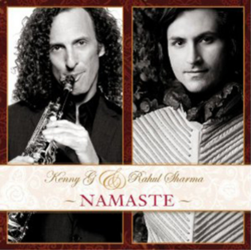Kenny G Rahul Sharma Namaste (CD) Album