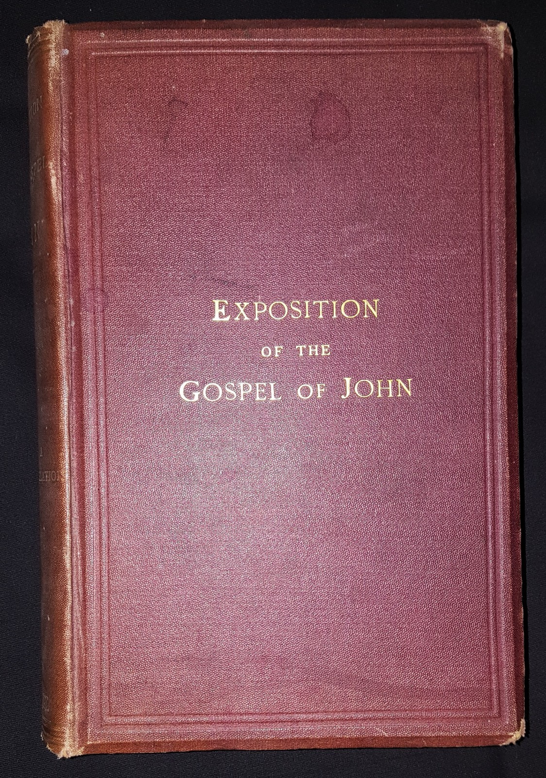 EXPOSITION OF THE GOSPEL OF JOHN by WILLIAM KELLY -Hardback | eBay