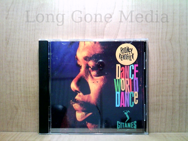 Dance World Dance by Rodney Kendrick (CD, Promo, 1994, Gitanes