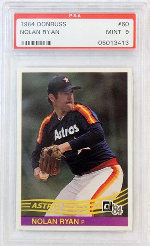 1984 Donruss Nolan Ryan #60 HOF -- PSA 9 MINT -- Houston Astros