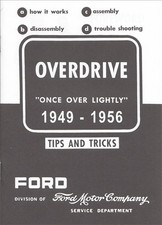 1949-1956 Ford Overdrive Service Training Manual Borg Warner Assembly Repair 1949-1956 Ford Overdrive Service Training Manual Borg Warner Assembly Repair