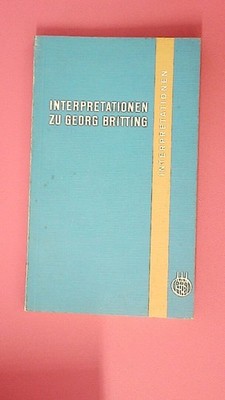 197623 INTERPRETATIONEN ZU GEORG BRITTING Beitr. e. Arbeitskreises.