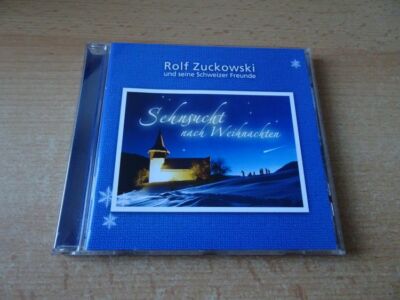 CD Rolf Zuckowski und seine Schweizer Freunde - Sehnsucht nach Weihnachten -2009