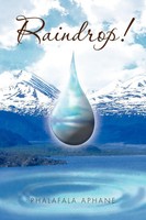Phalafala Aphane | Raindrop! | Taschenbuch | Englisch (2010) | Xlibris