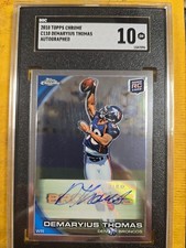 DEMARYIUS THOMAS 2010 Topps Chrome C110 Rookie SGC 10 GM 7596