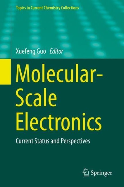 Molecular-Scale Electronics von Xuefeng Guo (2019, Gebundene Ausgabe ...