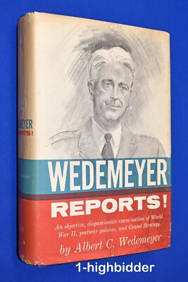 洋書 Wedemeyer Reports! General  C. Wed SIGNED Wedemeyer Reports! First Edition HCDJ Albert C. Wedemeyer