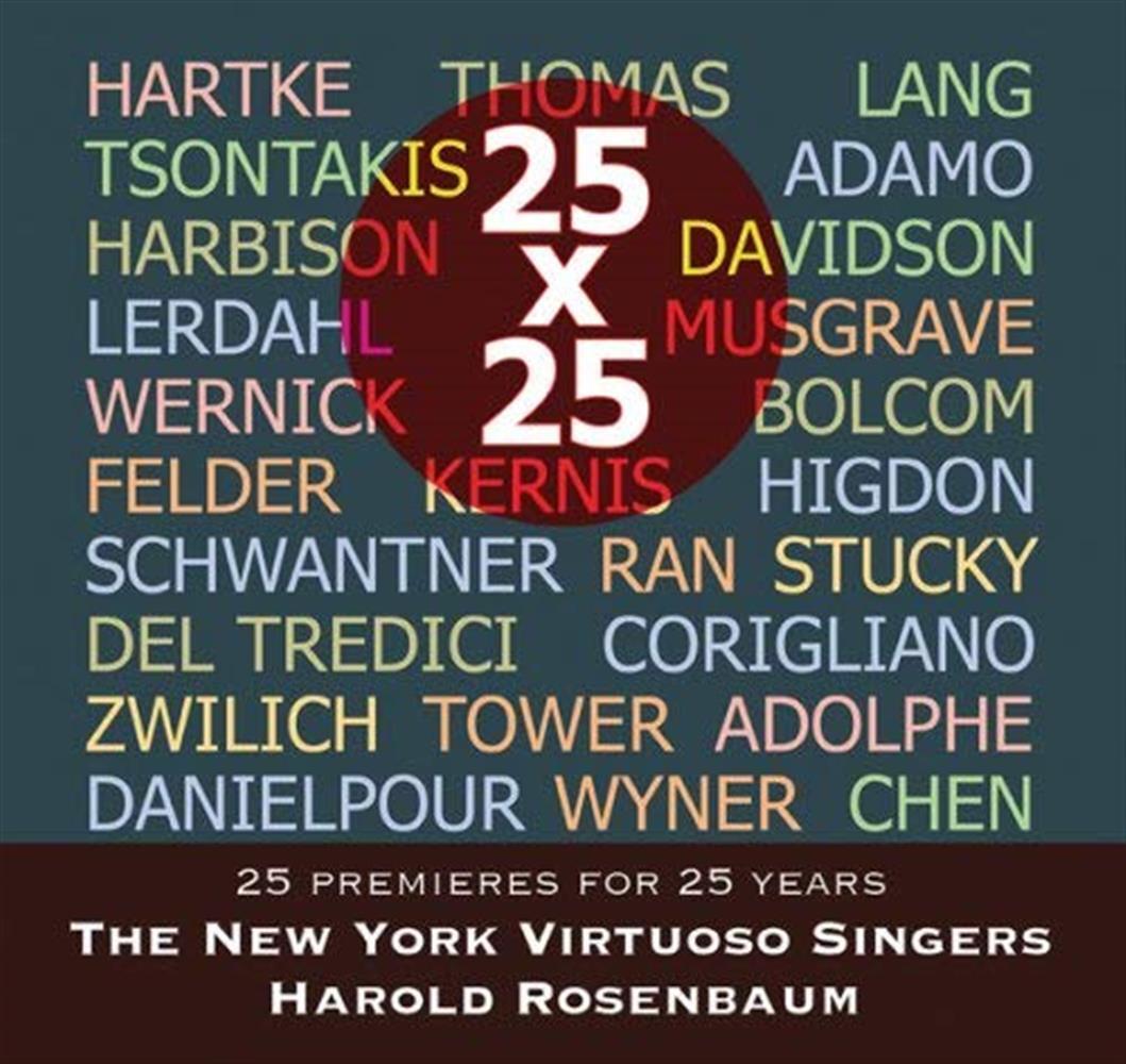 25 X 25: 25 Premieres for 25 Years - New York Virtuoso Singers (Audio CD)