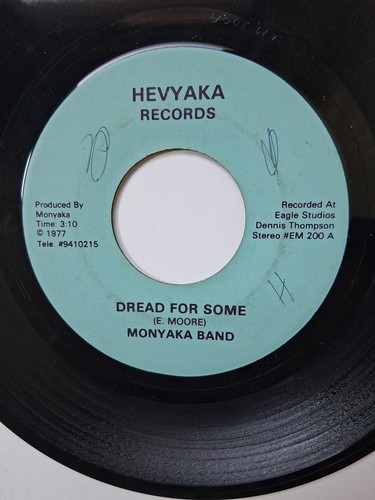 45 RPM Reggae Monyaka Band Dread For Some Hevyaka Records Blue Label - Picture 2 of 4